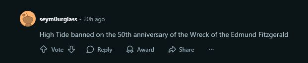 High Tide banned on the 50th anniversary of the Wreck of the Edmund Fitzgerald 