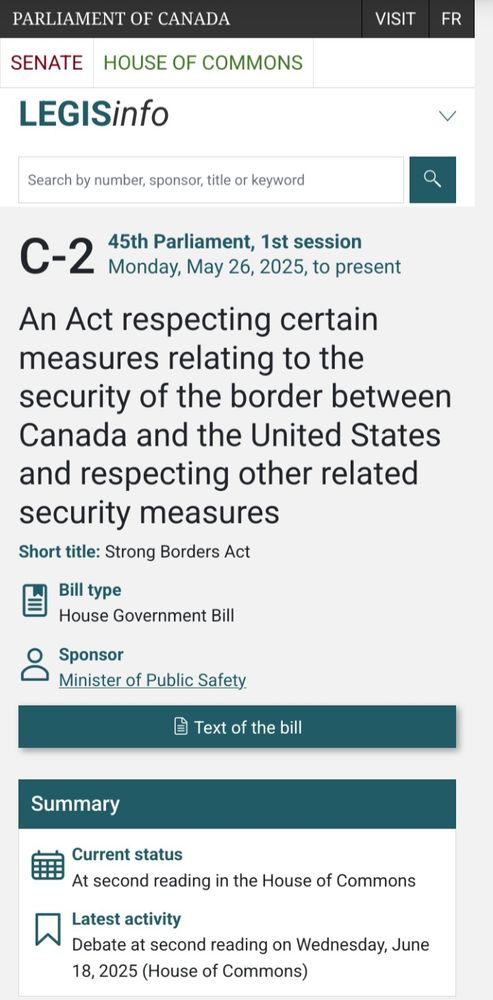 C-2
An Act respecting certain measures relating to the security of the border between Canada and the United States and respecting other related security measures
Short title: Strong Borders Act