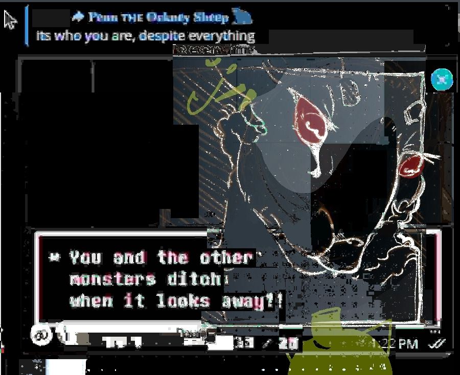 An image of an abstract digital collage. The collage contains a low-quality scan of a sheep furry; the sheep is looking morose. The collage also contains a screenshot from the Telegram messaging app that reads "its who you are, despite everything". It also contains a screenshot from Undertale that reads "*you and the other monsters ditch when it looks away!" the name of who is being ditched has been blacked out.