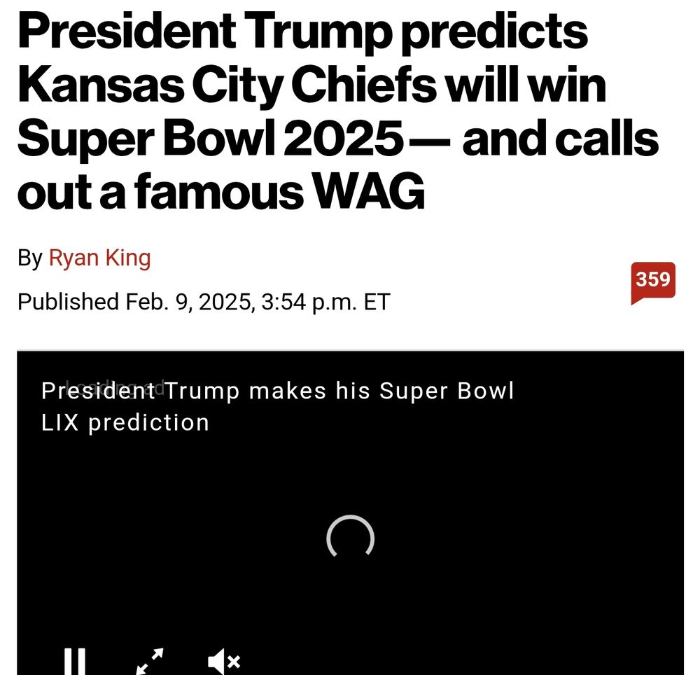 A headline says President Trump predicts Kansas City Chiefs will win the 2025 super bowl. I