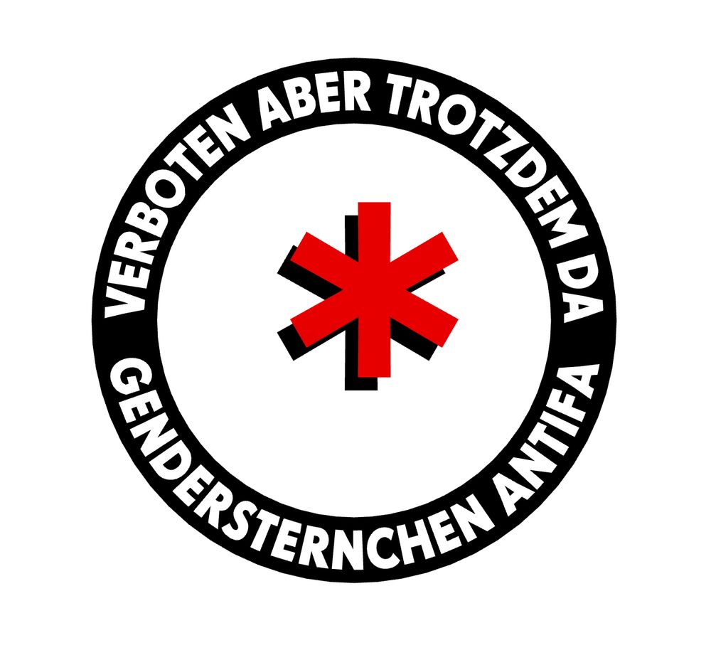 Modifiziertes ANTIFA-Logo:

In der Mitte ein rotes Gendersternchen mit schwarzem Schatten, außen herum der Text

"VERBOTEN ABER TROTZDEM DA – GENDERSTERNCHEN ANTIFA"
