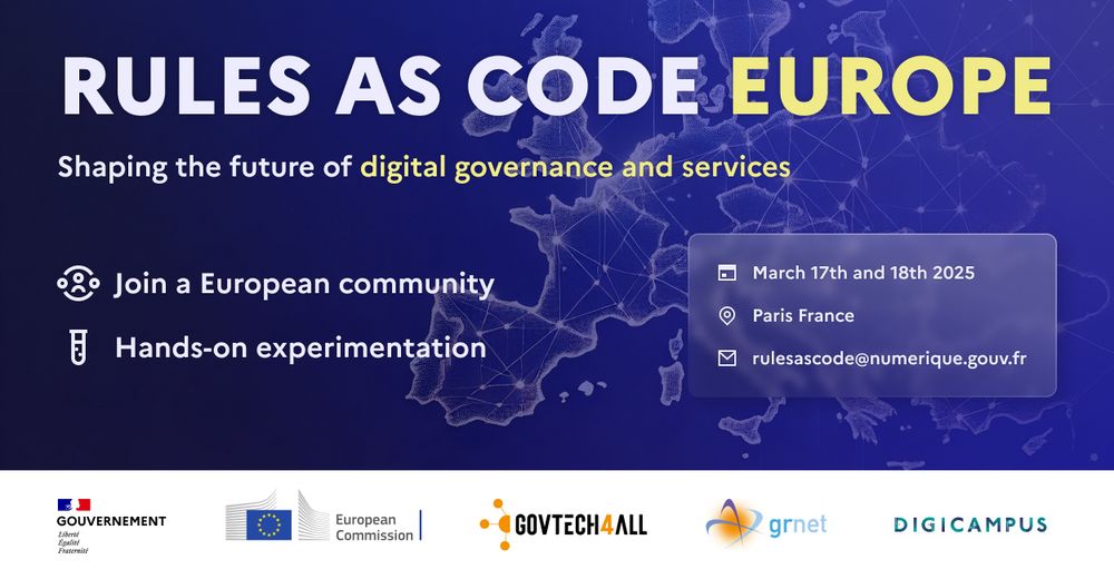 “Rules as Code Europe” : March 17th and 18th in Paris.

Programme européen de promotion du numérique dans les administrations publiques européennes. 