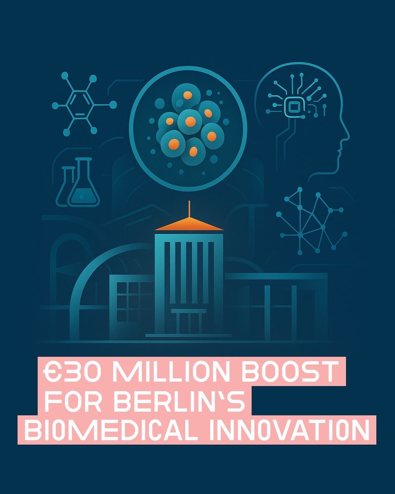 Graphic with text and illustration: The image has a dark blue background with stylized vector art showing a central research building beneath abstract symbols of science, such as molecules, lab flasks, neural circuits, and clustered cells in teal and orange tones.

The overlaid text reads “€30 MILLION BOOST FOR BERLIN’S BIOMEDICAL INNOVATION” in uppercase white font on a pink background, aligned near the bottom of the image in a stacked layout.