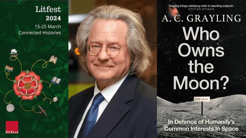 Sunday 17th March 11am A. C. Grayling: Who Owns the Moon?