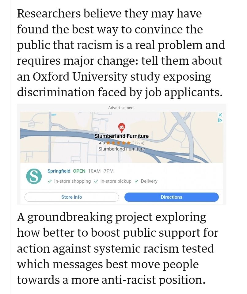 Researchers believe they may have found the best way to convince the public that racism is a real problem and requires major change: tell them about an Oxford University study exposing discrimination faced by job applicants.

A groundbreaking project exploring how better to boost public support for action against systemic racism tested which messages best move people towards a more anti-racist position.