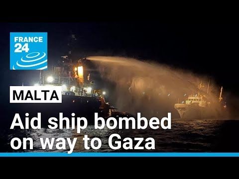 Activist aid ship hit by drones on way to Gaza • FRANCE 24 English