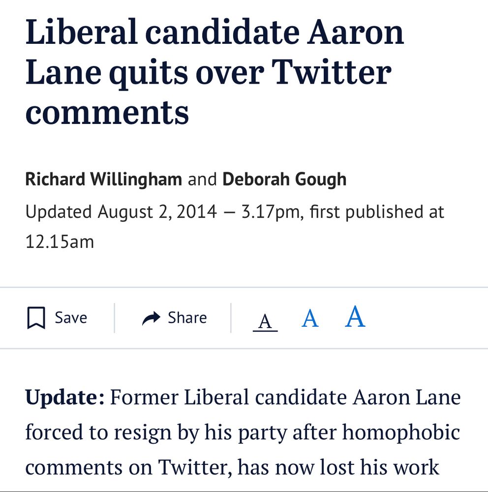 Liberal candidate Aaron Lane quits over Twitter comments
Richard Willingham and Deborah Gough
Updated August 2, 2014 - 3.17pm, first published at
12.15am
I Save
• Share
AA A
Update: Former Liberal candidate Aaron Lane forced to resign by his party after homophobic comments on Twitter, has now lost his work