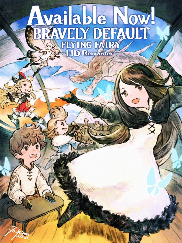 Illustration featuring the 4 characters of Bravely Default. Ringabel is sterring the ship, Edea is fightning a dragon, Tiz is mesmerized watching Agnés surrounded by fairy-like creatures and Airy is flying above them all.

The text on the image says: AVALIABLE NOW! BRAVELY DEFAULT FLYING FAIRY HD REMASTER.