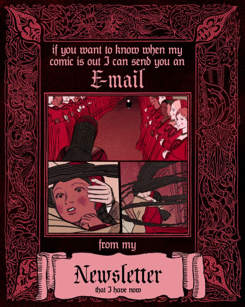 graphic showing crops from comic pages + text. "If you want to know when my comic is out I can send you an E-mail from my Newsletter that I have now."