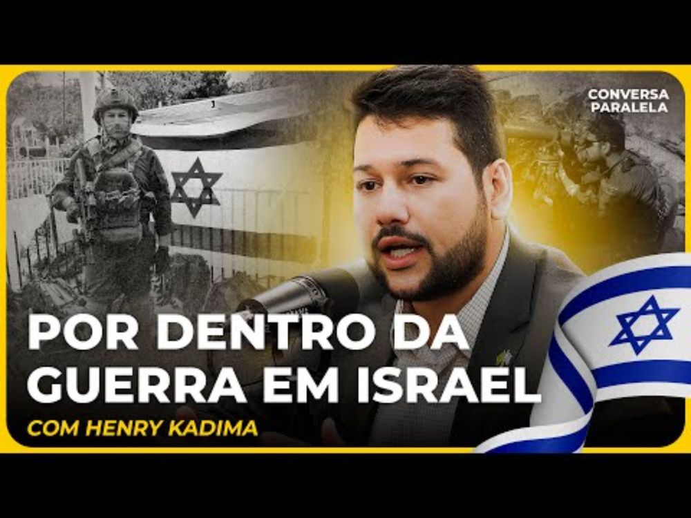 POR DENTRO DA GUERRA EM ISRAEL | Conversa Paralela com Henry Kadima