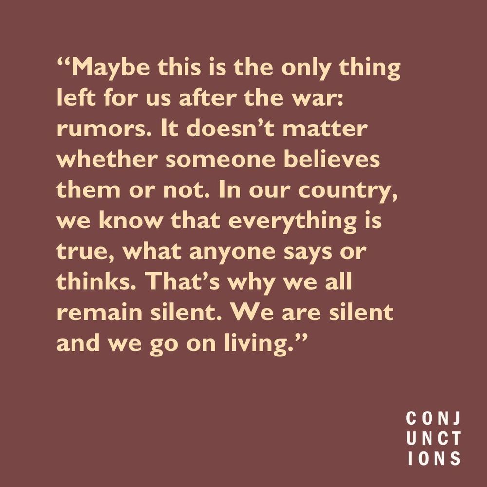 Rasin mauve background with pale yellow text that reads, "Maybe this is the only thing left for us after the war: rumors. It doesn't matter whether someone believes them or not. In our country, we know that everything is true, what anyone says or thinks. That's why we all remain silent. We are silent and we go on living." 