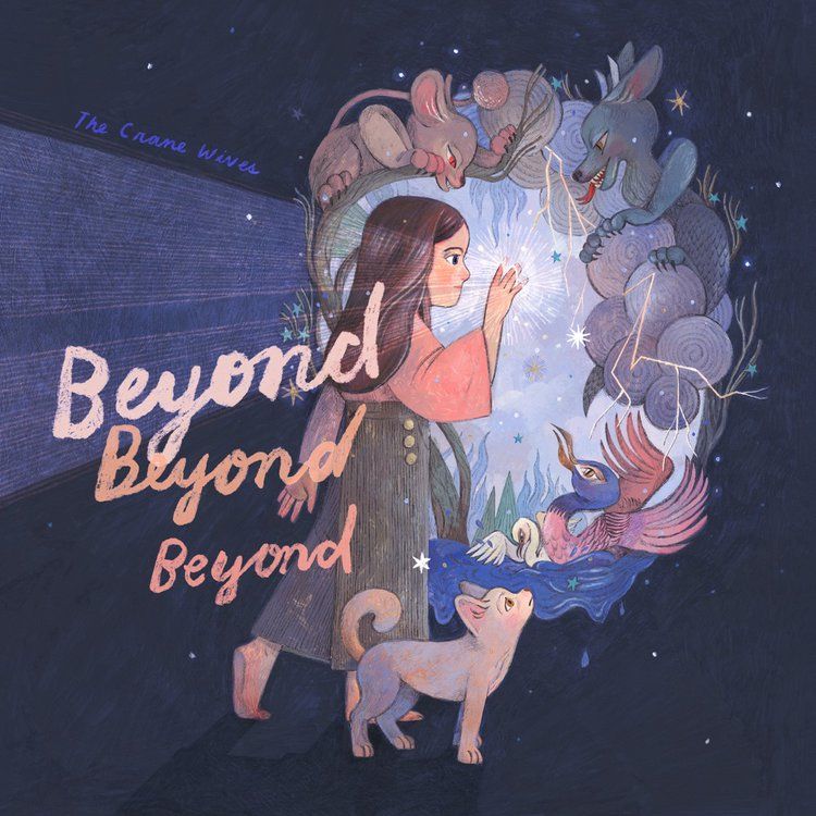 beyond beyond beyond by the crane wives album art