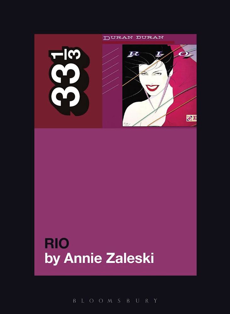 thr cover of annie zaleski 33 1/3 on duran duran rio