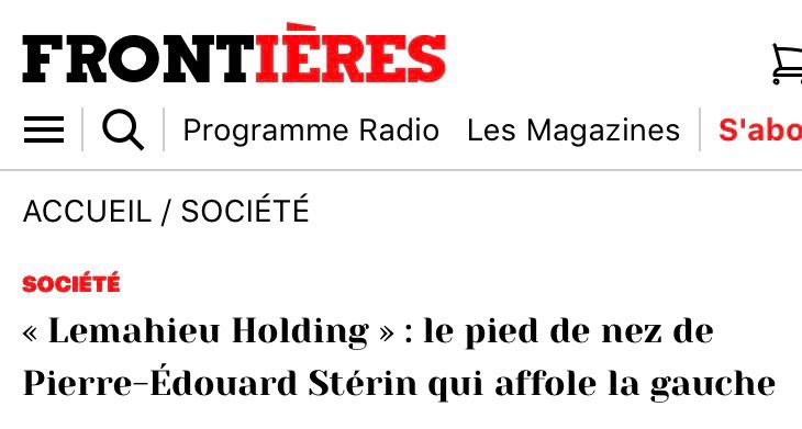 Capture d’écran du site d’extrême droite avec ce titre impayable:

« Lemahieu Holding » : le pied de nez de Pierre-Édouard Stérin qui affole la gauche.