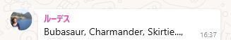 Print de mensagem da minha mãe, onde ela escreveu como sabia o nome dos pokemon que eu perguntei se ela ainda lembrava: "Bubasaur, Charmander, Skirtie...,"