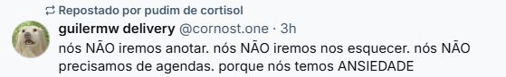 Print do tweet que estou citando, mostrando que na minha tl ele apareceu como "repostado por pudim de cortisol"