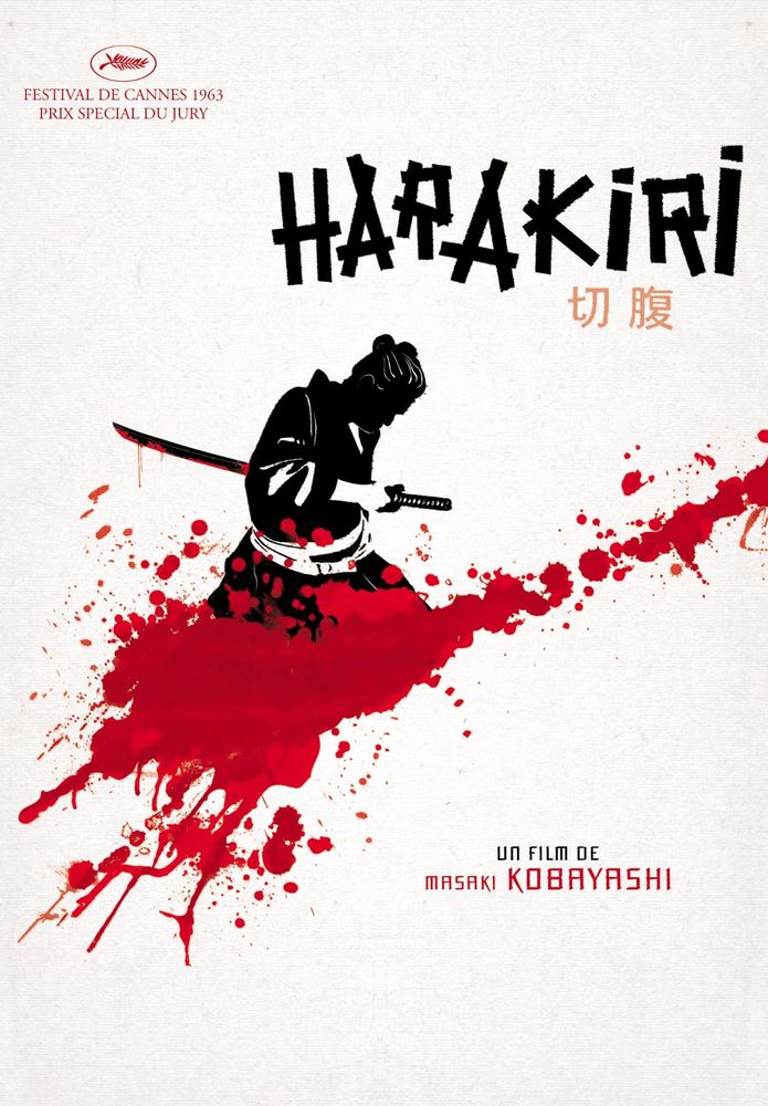 French poster for Masaki Kobayashi's film Harakiri. It features a silhouetted samurai, his lower body covered in a trailing splash of blood. Up top, "Harakiri" is written in stick letters. 