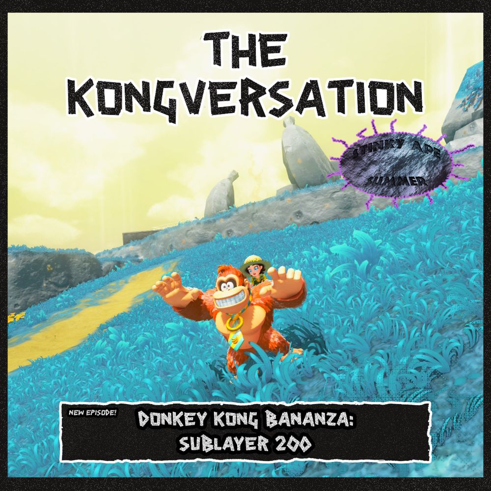 The key art to the Kongversation's "Donkey Kong Bananza: Sublayer 200" episode. Donkey Kong and the young Pauline frolic across the rolling grassy slopes of the Hilltop Layer. Banana statues can be seen in the background against a yellow-green sky.