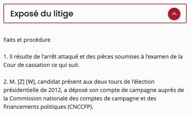  Faits et procédure

1. Il résulte de l'arrêt attaqué et des pièces soumises à l'examen de la Cour de cassation ce qui suit.

2. M. [Z] [W], candidat présent aux deux tours de l'élection présidentielle de 2012, a déposé son compte de campagne auprès de la Commission nationale des comptes de campagne et des financements politiques (CNCCFP).