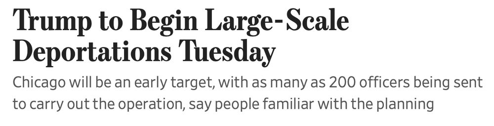 Clip from Wall Street Journal re Trump deportations set for Tuesday in the Chicago area.