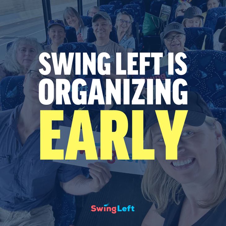 Group of smiling people on a bus with text "Swing Left is organizing early" displayed.