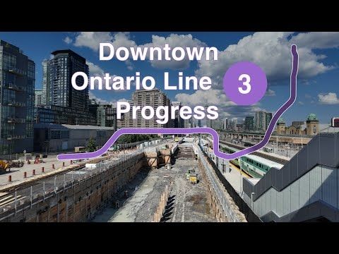 July 2025 Ontario Line Downtown Progress Update