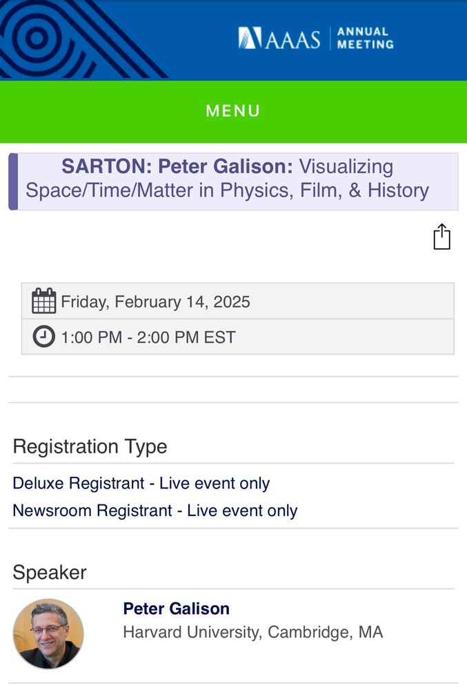 SARTON: Peter Galison: Visualizing
Space/Time/Matter in Physics, Film, & History
Friday, February 14, 2025
• 1:00 PM - 2:00 PM EST
Registration Type
Deluxe Registrant - Live event only
Newsroom Registrant - Live event only
Speaker
Peter Galison
Harvard University, Cambridge, MA