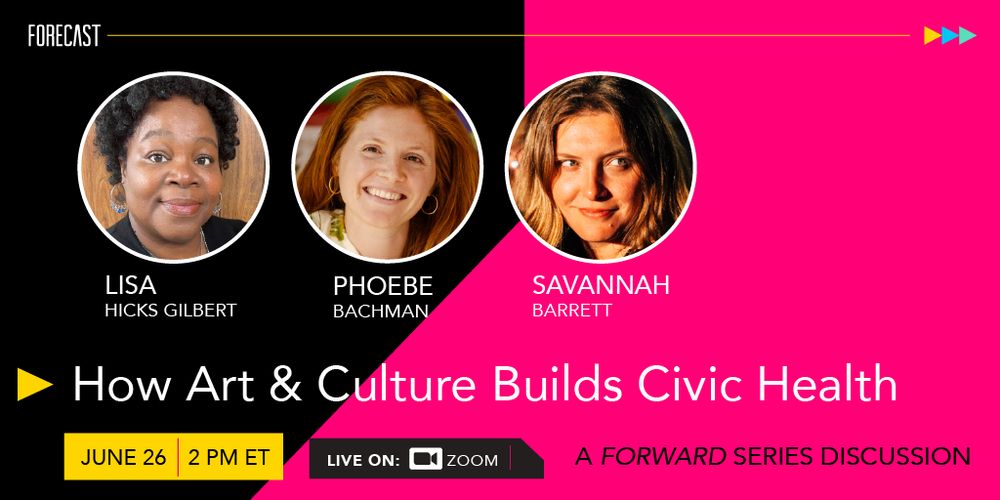 Headshots of three women with the text "how art and culture builds civic health."