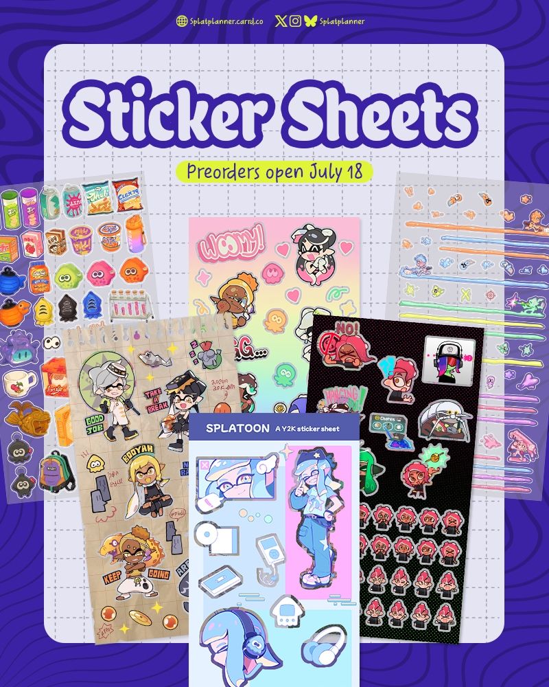 Text: "Sticker Sheets. Preorders open July 18" There are six different sticker sheets with a variety of themes shown. They include: items from the locker of Splatoon 3, characters from the Alterna story, the idols, a Y2K fashion inspired one, characters from the Octo Expansion mode and lastly different player characters creating lines with their ink.