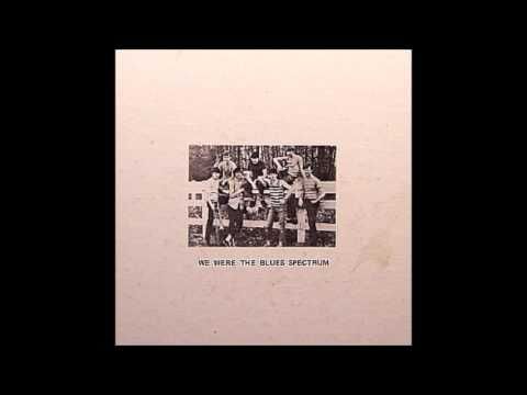 Blues Spectrum - We Were The Blues Spectrum (1970) (FULL LP)