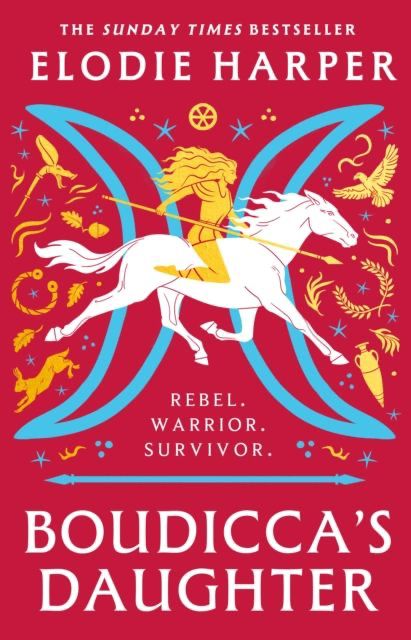 Image of book cover to Boudicca’s Daughter. Red background with a high contrast, stylized graphic of a yellow woman holding a spear & riding a white horse. Under that image are two blue-outlined half-moons facing away from each other. All of this is surrounded by carious yellow symbols: a wheel, an amphora, a rabbit, olive or laurel branch brown, etc. 