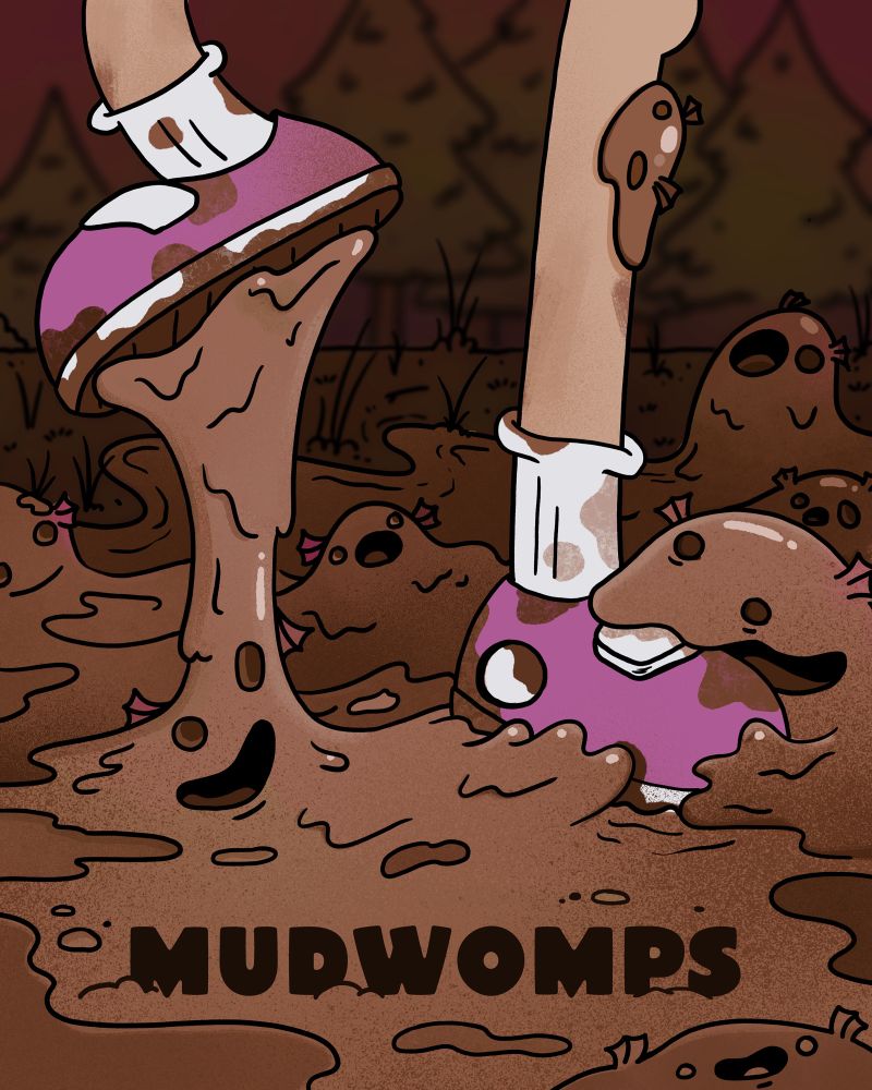 An image of shoes trying to pull out of the mud as the goofy looking mud creatures attack!