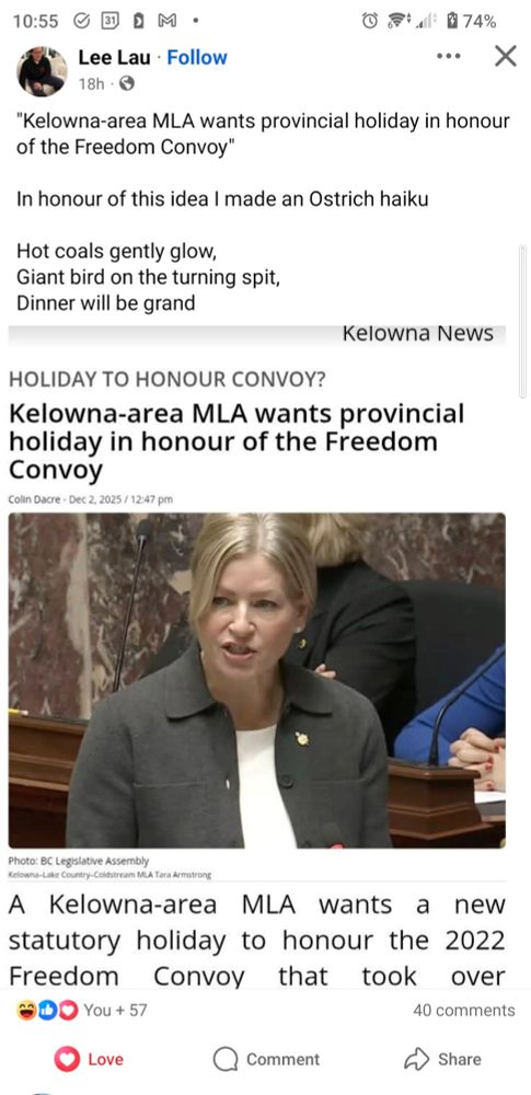 A Facebook post by Lee Lau shows a news screenshot about a Kelowna-area MLA proposing a provincial holiday to honour the 2022 “Freedom Convoy.” The image shows the MLA speaking in the B.C. Legislature. Above the article screenshot, Lee Lau jokes that in honour of the idea, he wrote an “ostrich haiku,” followed by a humorous poem about roasting a giant bird.