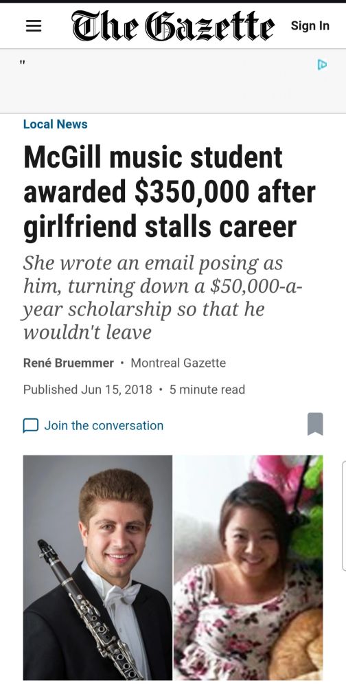 Headline from The Montreal Gazette about a McGill student awarded $350,000 after his girlfriend wrote an email rejecting a $50,000 a year scholarship offer on his behalf so he wouldn't leave her. 