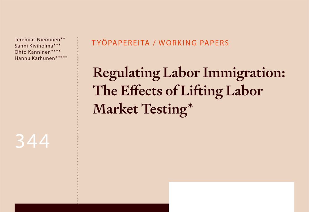 Regulating Labor Immigration: The Effects of Lifting Labor Market Testing - Työn ja talouden tutkimus LABORE