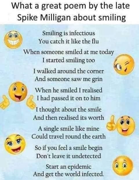 A poem by Spike Milligan about smiling being infectious.
