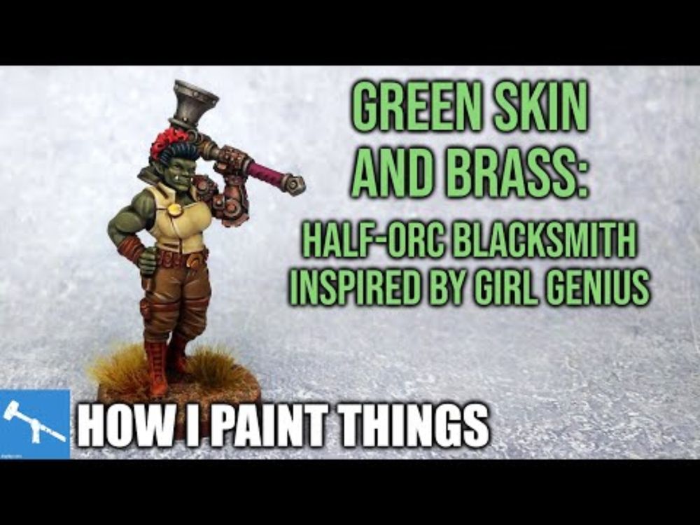 When Inspiration Strikes! Half-Orc Skin & Grimy Brass [How I Paint Things]