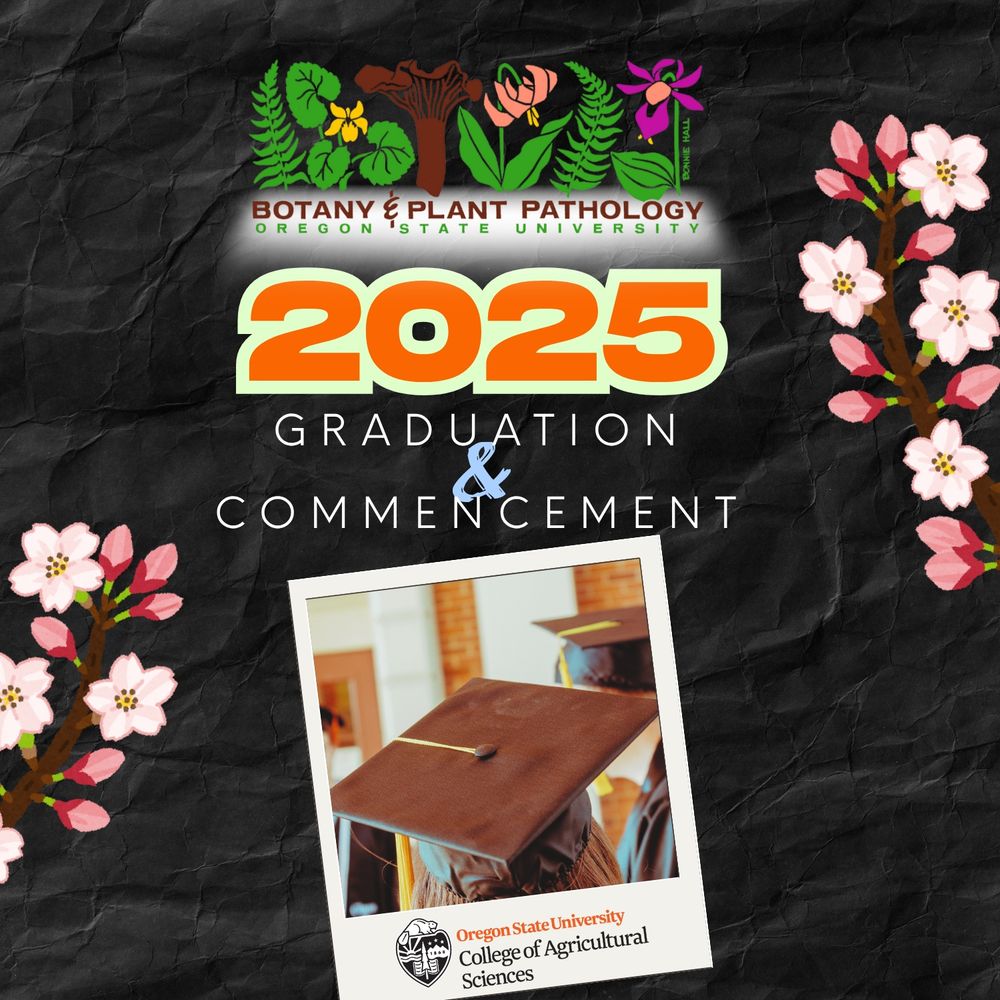 Oregon State University Botany and Plant Pathology 2025 Graduation
