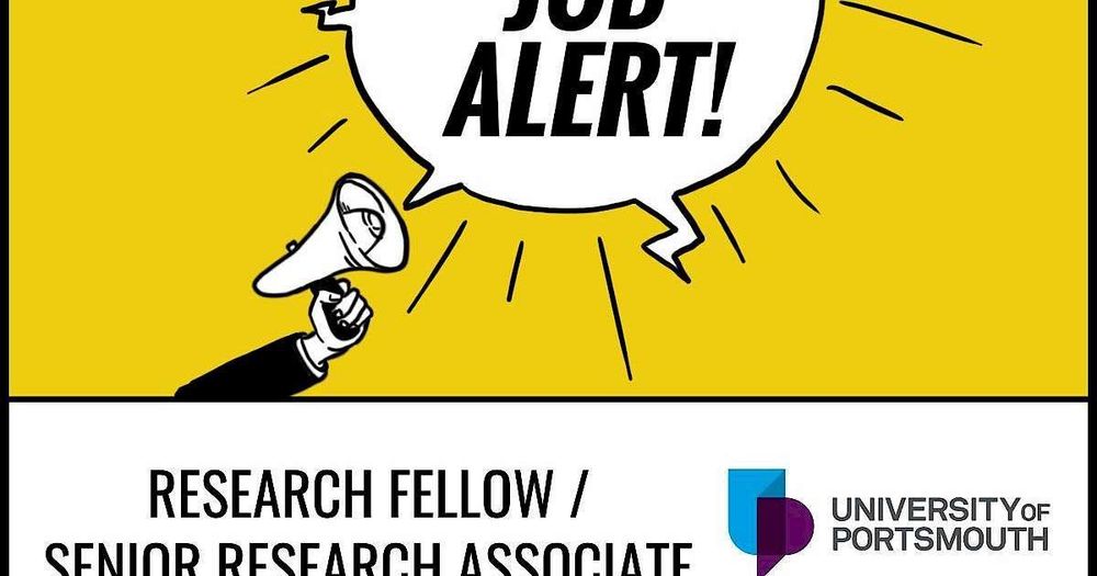 Job Alert: Senior Research Associate / Researcher Fellow - University of Portsmouth