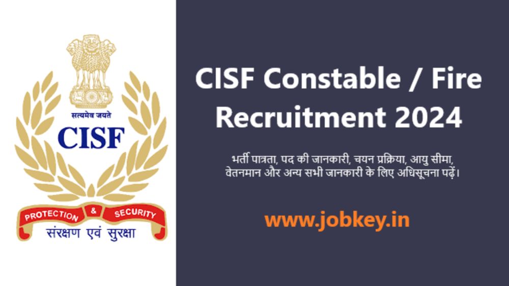 CISF Constable / Fire Online Form 2024