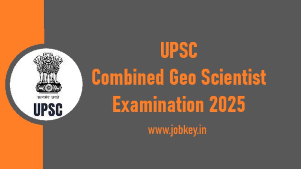 UPSC Geo Scientist Exam 2025 Online Form