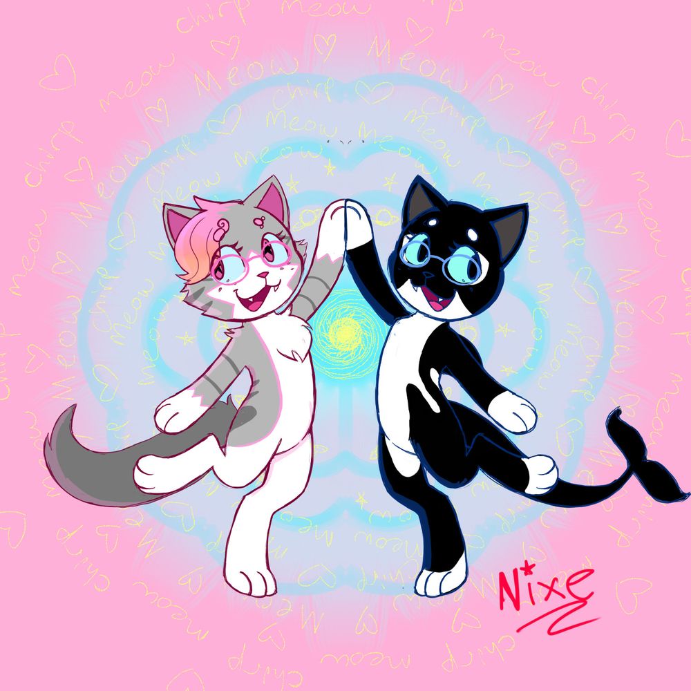 Two anthro felines stand in mirrored poses. On the left is a long-haired grey and white tabby, and on the right is an orca/cat hybrid. They're both alt designs of the same fursona, belonging to Nixe. The background is a pale pink with a blue blooming... Thingy, with yellow geometric lines and alternating words 'chirp' and 'meow'.
