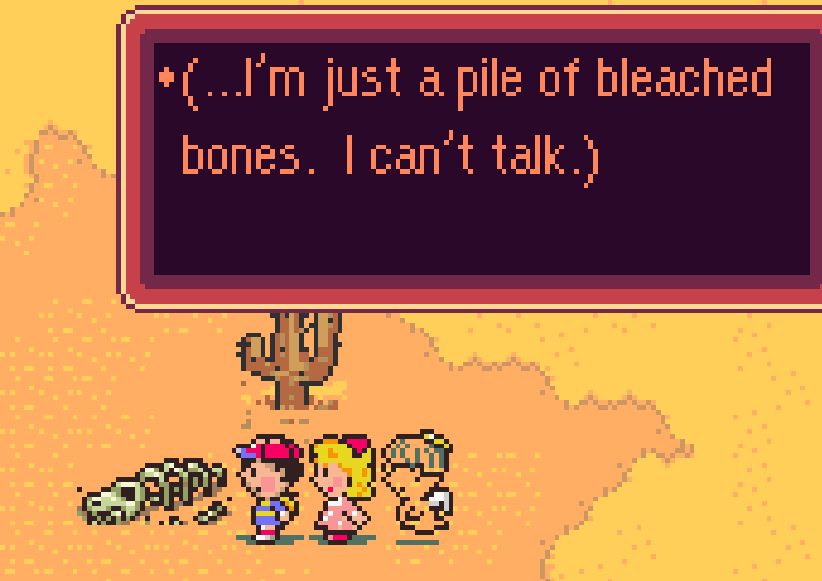 Screenshot of Earthbound where a pile of bones in the desert says "I'm just a pile of bleached bones. I can't talk."