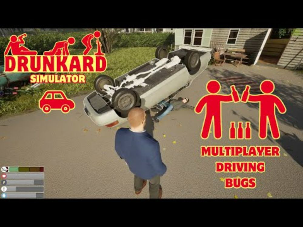 Drunkard Simulator: Adding More Ways to Cause Mayhem #6 - Multiplayer and Driving!
