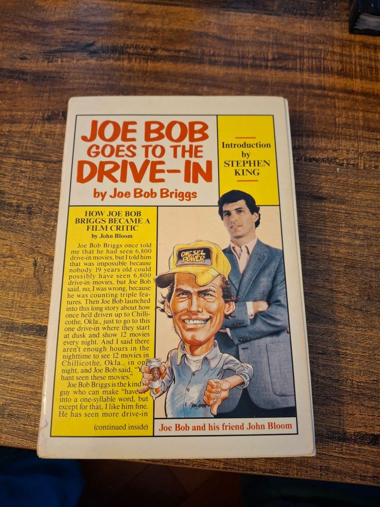 The first edition of Joe Bob Goes to the Drive-In. 