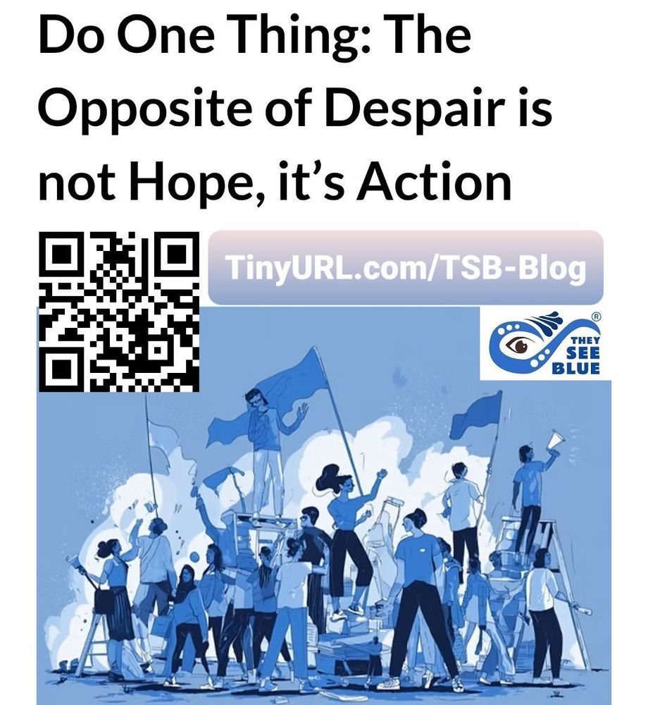 The Opposite of Hope is not Despair.  IT'S ACTION. 
Read the latest TSB Blog posts at
TinyURL.com/TSB-Blog