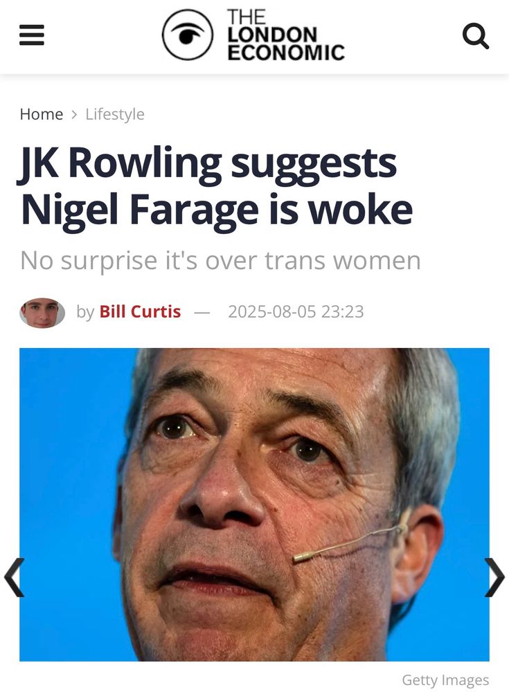 JK Rowling suggests Nigel Farage is woke
No surprise it's over trans women