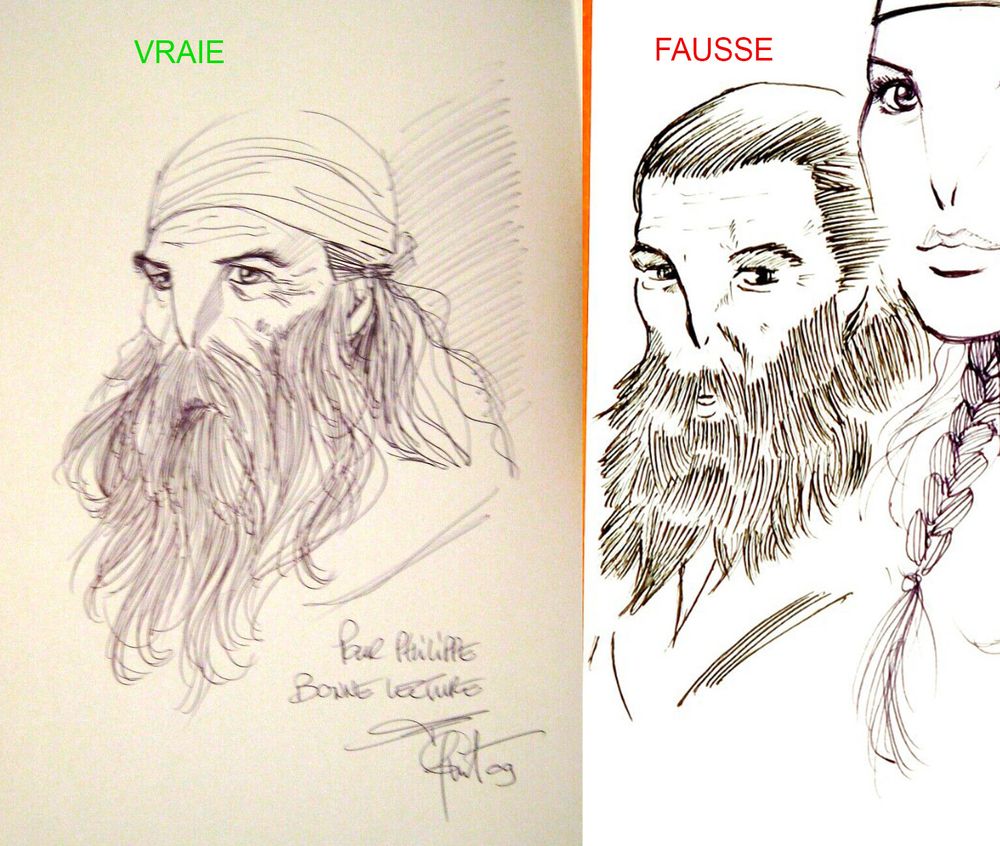 A gauche, une vraie dédicace de ma main, réalisée en 2009, et à droite, une imitation du même personnage, vendue comme étant de moi...
Le trait est plus raide, plus hésitant, moins affirmé, moins dynamique. 