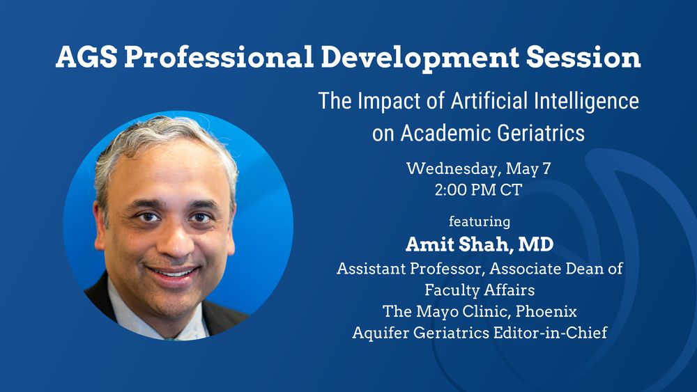 Graphic for Dr. Amit Shah's professional development session at AGS 2025