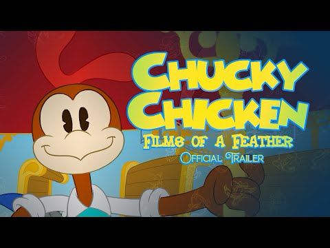 CHUCKY CHICKEN: FILMS OF A FEATHER (OFFICIAL TRAILER)